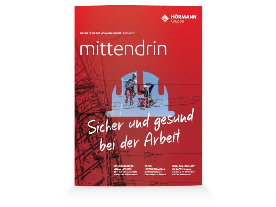 HÖRMANN magazine "mittendrin" with focus: Safe and healthy at work